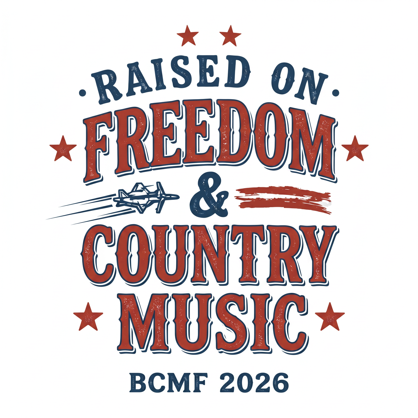 Raised on Freedom & Country Music BCMF 2026 back print artwork
